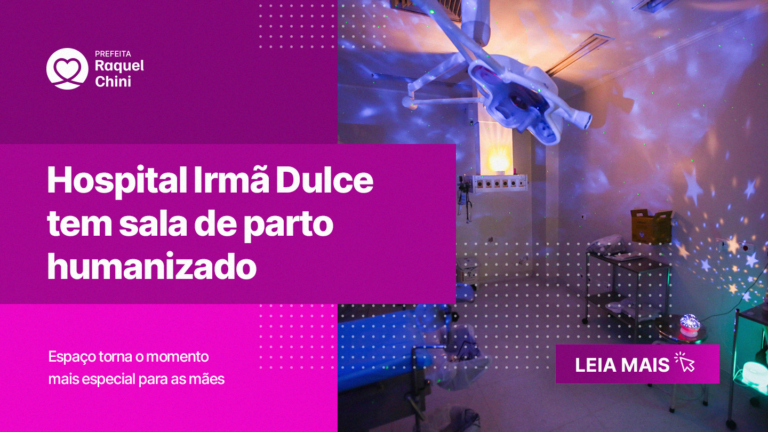 Hospital Irmã Dulce tem sala de parto humanizado